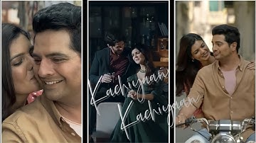 Kachiyaan Kachiyaan status | jubin nautiyal new song xml | new trending song | jubin nautiyal status