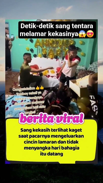 detik2 seorang tentara melamar kekasinya😱😍 #feedshorts #shorts