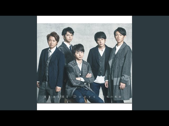 Arashi - Doors ～勇気の軌跡～