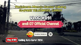 Perjalanan Menuju Kantor GraPARI Telkomsel Garut