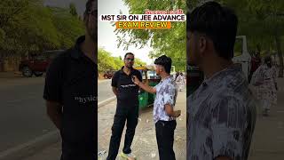 JEE ADVANCE 2026 Review-MST SIR /#kotacoaching #jeeaspirants #kota #jee #jeeadvanced #jee2026 #reels