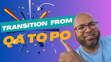 How to Transitioning from QA to Product Owner