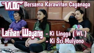 VLOG Latihan Ki Lingga (WL), Ki Sri Mulyono, Caganaga