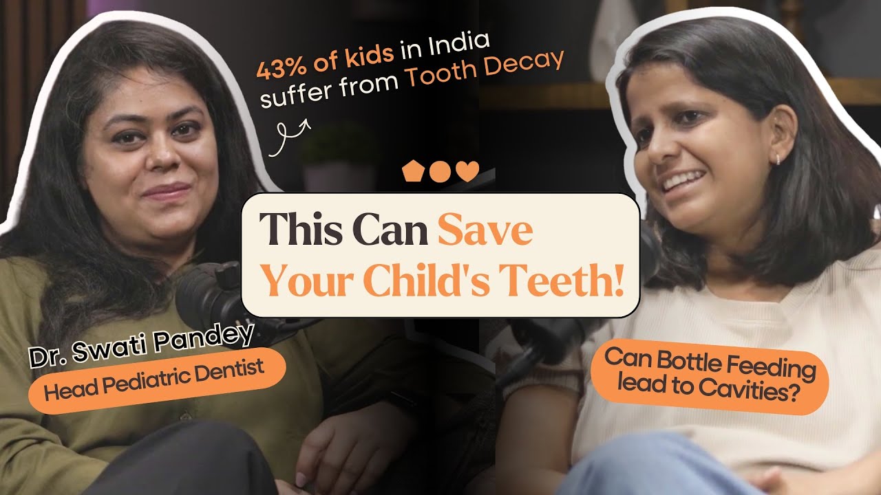 Baby Teething, Cavities in Kids & Bottle Feeding | Oral Care by Expert Dentist | TPC-E08 