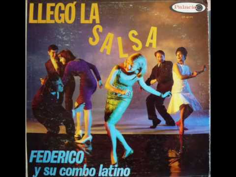 Guaguanco Mania - Federico Y Su Combo Latino ( Venezuela - 1966