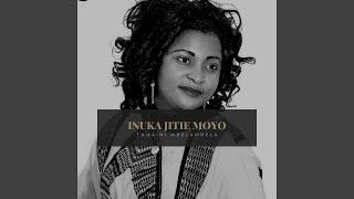 Inuka Jitie Moyo