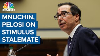 Steven Mnuchin and Nancy Pelosi speak on coronavirus stimulus stalemate