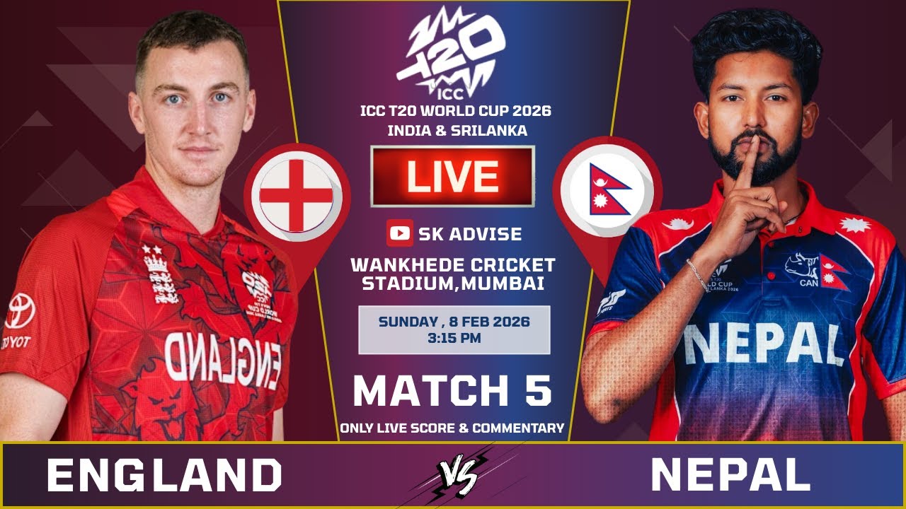 NEPAL VS ENGLAND 5TH MATCH LIVE SCORE & COMMENTARY || T20 WORLD CUP 5TH MATCH | NEPAL VS ENGLAND