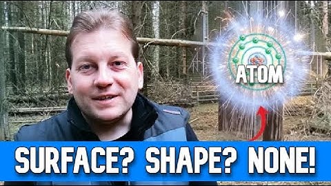 Why Atoms Defy Form and Surface? Mind-Blowing Physics!