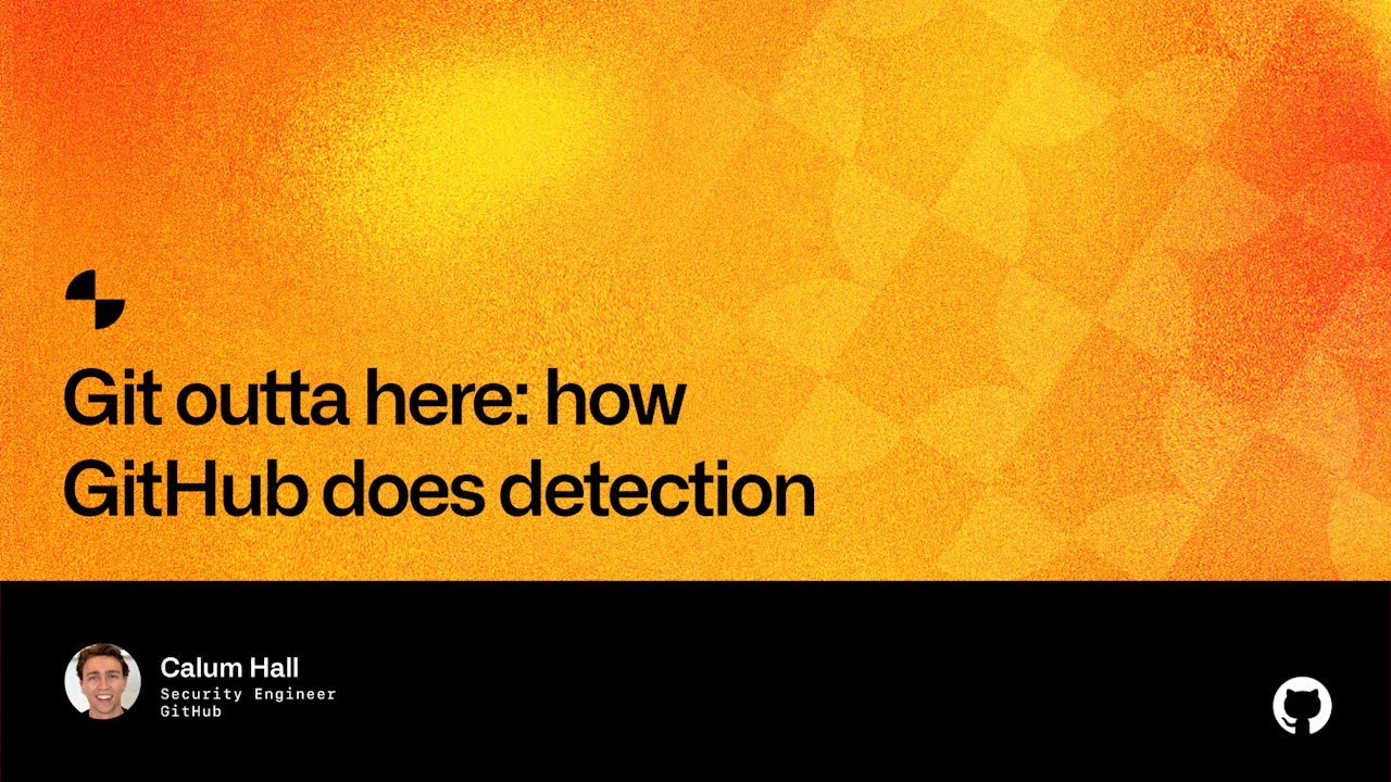 Git outta here: how GitHub does detection - Universe 2022