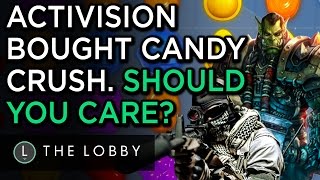 Activision Bought Candy Crush. Should You Care? - The Lobby screenshot 2