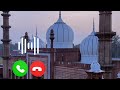 Islamic ringtone  naat shareef  ashraf bencher naat islamic