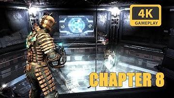 DEAD SPACE PC Gameplay Part 8 Search and Rescue Walkthrough (HD MOD 4K ULTRA)