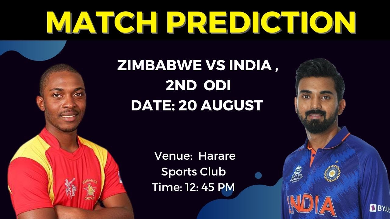 ZIM vs IND 2nd ODI Prediction ZIM vs IND Dream 11 Prediction Head