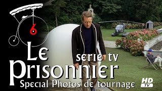 Le Prisonnier Spécial Photos De Tournage De La Série Tv.