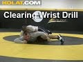 Clearing wrist drill  cary kolat wrestling moves