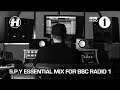 S P Y BBC Radio 1 Essential Mix S P Y BBC Radio 1 Essential Mix