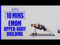 10-Minute Upper-Body Building Circuit | Men&#39;s Health UK