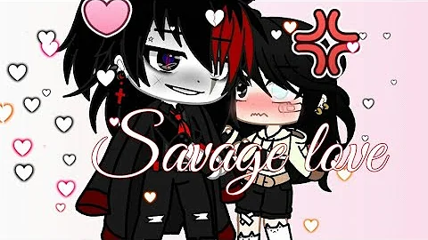 Savage love / gacha club / gcmv [special 20 subs] UwU 💜