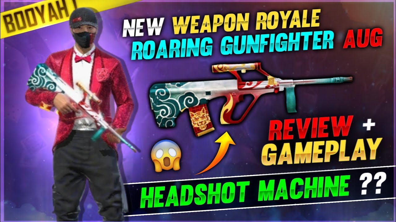 NEW WEAPON ROYALE ROARING GUNFIGHTER AUG FULL REVIEW + GAMEPLAY🔥|| NEW AUG SKIN IS GOOD OR BAD ??