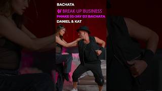 G-Jay Bachata Remix 🎶 Break Up Business - Phlake (Daniel & Kat) #deyomagic #thebest #torontobachata