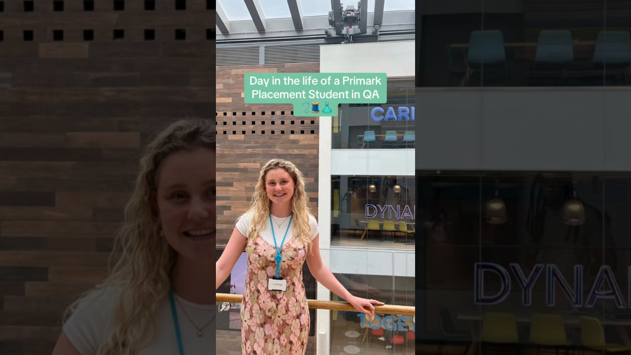 PRIMARK CAREERS | Day in the life of a Product Technology placement student at Primark