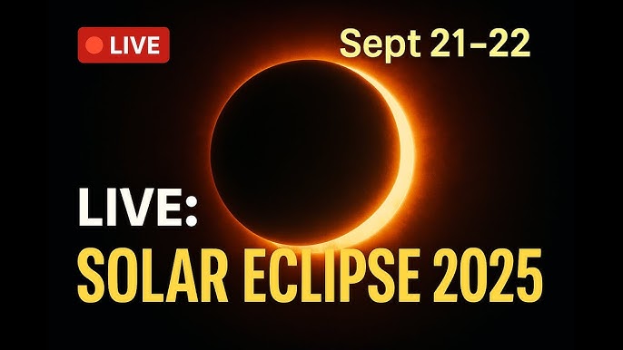 LIVE: Partial Solar Eclipse – September 21/22, 2025 ...