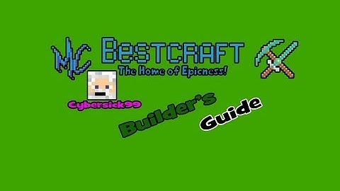 McBestCraft Tour | Builder Rank