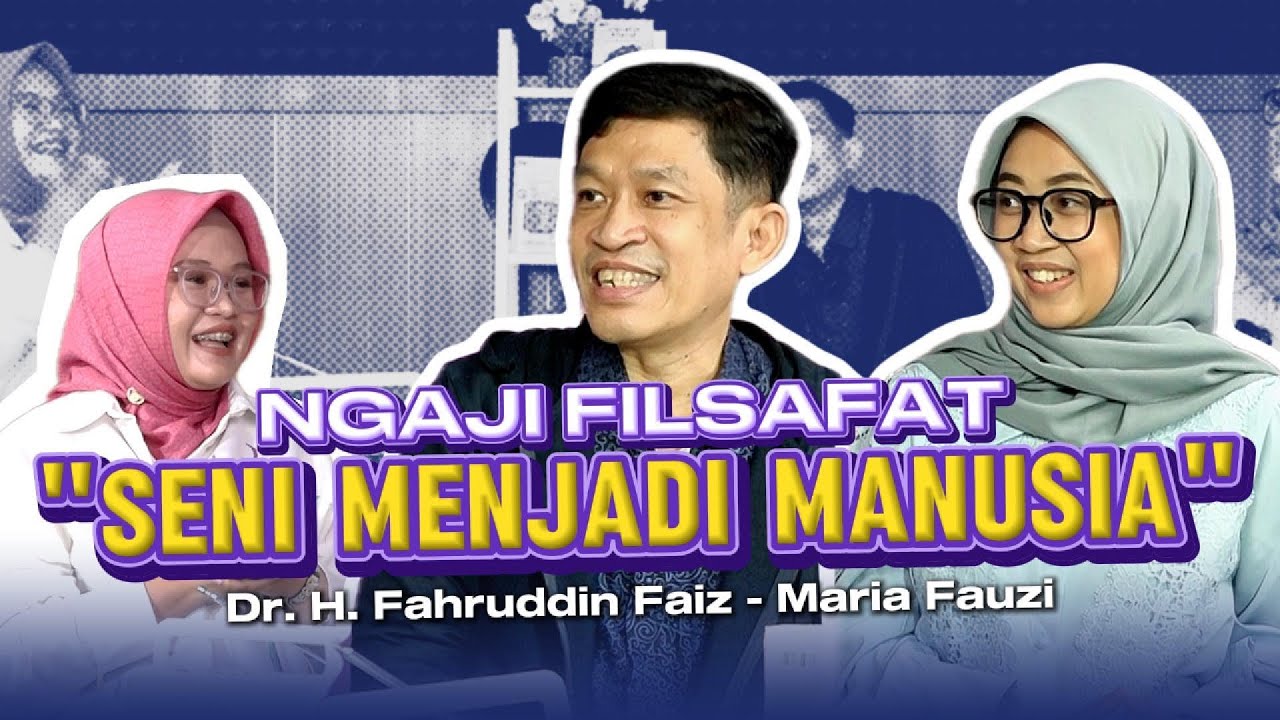 Ngaji Filsafat bersama Dr Fahruddin Faiz