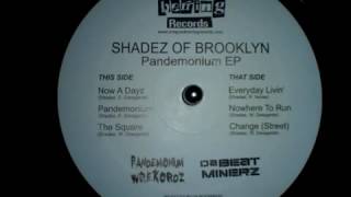 Shadez Of Brooklyn  - The Square (Da Beatminerz Production 199x)
