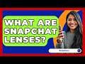 What Are Snapchat Lenses Be App Savvy What Are Snapchat Lenses Be App Savvy