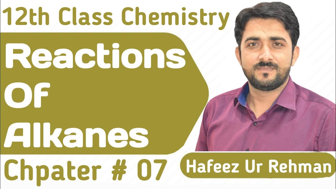 Reactions of Alkane in Urdu Hindi || 12th Class Chemistry || Organic Chemistry