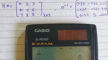 how to find Inverse of a MATRIX using scientific calculator fx-991MS