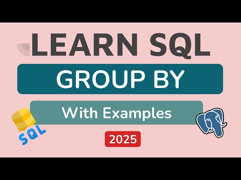 SQL GROUP BY Clause Explained with Examples | PostgreSQL Tutorial #8