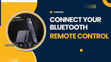 THE EASIEST WAY TO CONNECT BLUETOOTH REMOTE  FORMULER