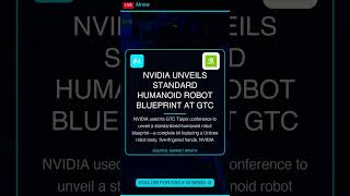 NVIDIA Unveils Standard Humanoid Robot Blueprint at GTC #Shorts