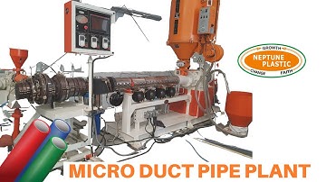 NEPTUNE PLASTIC: Microduct Pipe Machine