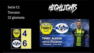 Serie C1 Timec Alexia Vs Virtus Poggibonsi 4-6 Hl