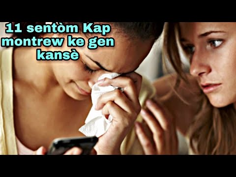 11 sentom kap montre w kew gen kansè