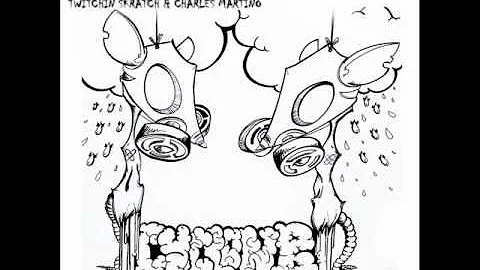 Twitchin Skratch & Charles Martino - Cyclon B (And...