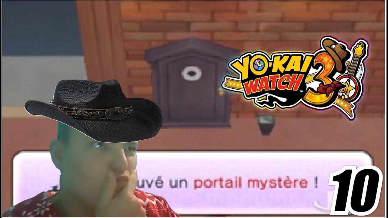 Yo Kai watch 3 Episode 10- Les portail mystère,un grand mystère,le plus ...