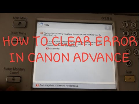 How to clear error in canon advance 6255