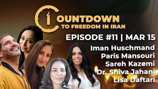 Countdown To Freedom In Iran | Episode 11 featuring Lisa Daftari