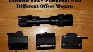 Element 952V Flashlight with Different Mounts Review