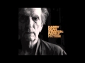 Harry Dean Stanton - He'll Have To Go