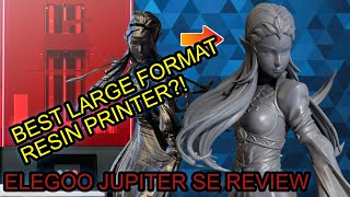 Elegoo Jupiter SE Unboxing, Test Prints, and Review -- Best Large Format Printer Ever??