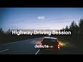 Highway Driving Session | House Mix | Camelphat • Dee Montero • Dusky • Lane 8 •  Matt Fax