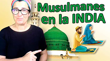 ¿Cómo llegaron los musulmanes a la India?