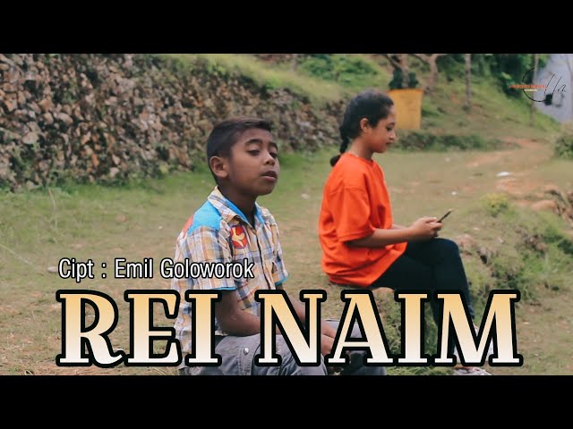 REI NAI'M __ Lagu Manggarai Terbaru 2023 __ Cipt : Emil Goloworok by Vedi -- VIRAL class=