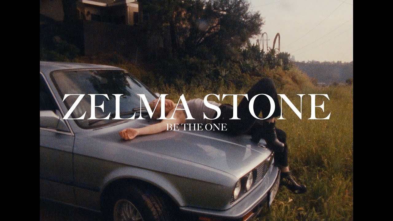 Watch Zelma Stone - "Be The One" (Official Music Video) on YouTube Watch Zelma Stone - "Be The One" (Official Music Video) on YouTube